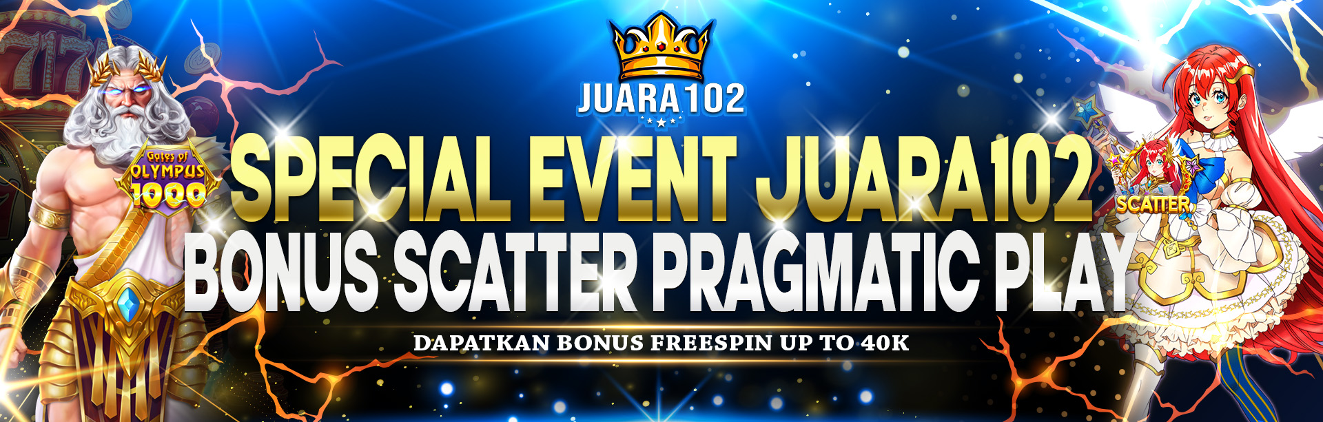 JUARA102 BONUS SCATTER  