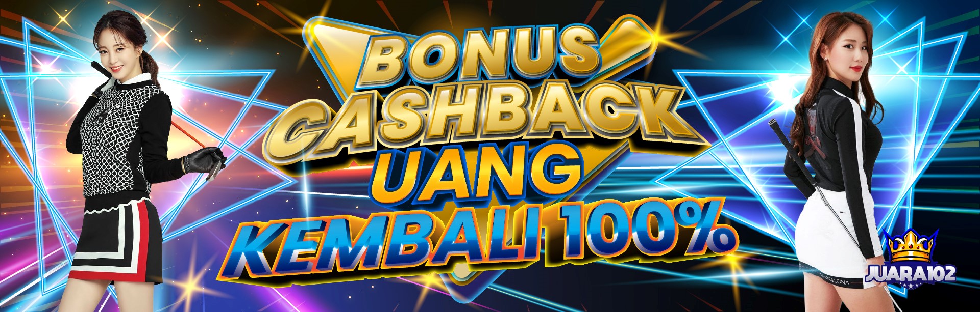 BONUS CASHBACK 100%