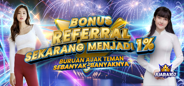 BONUS REFERRAL