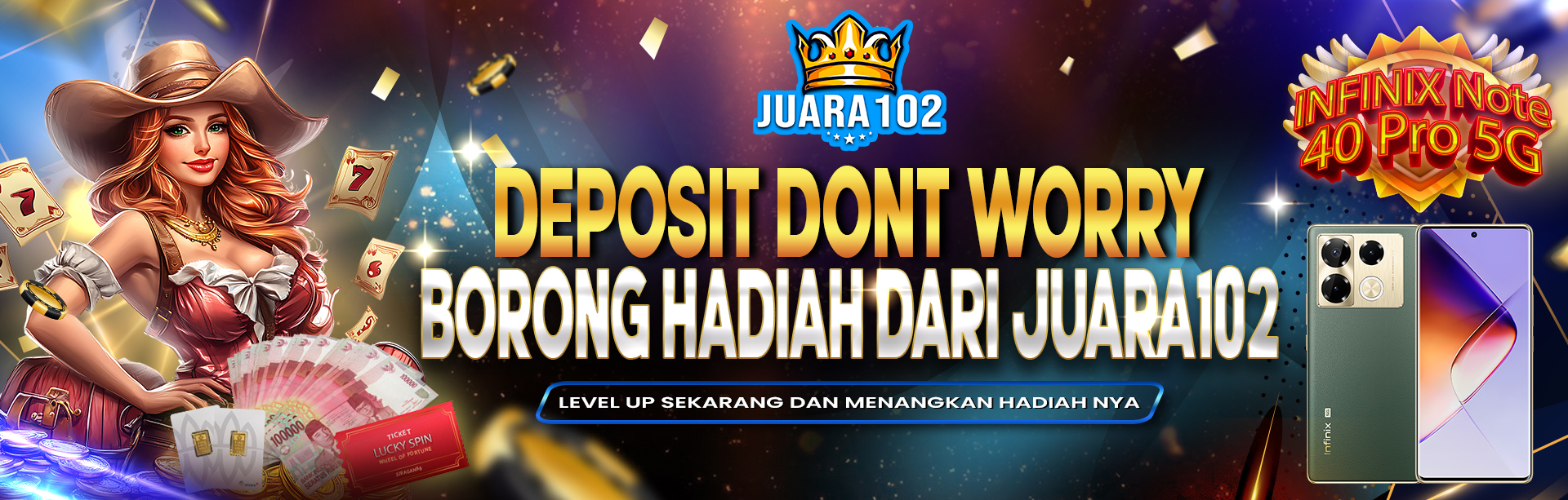 DEPOSIT DONT WORRY JUARA102