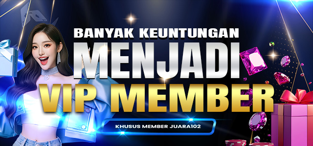 JUARA102 MEMBER VIP